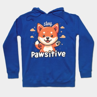 stay pawsitive Hoodie